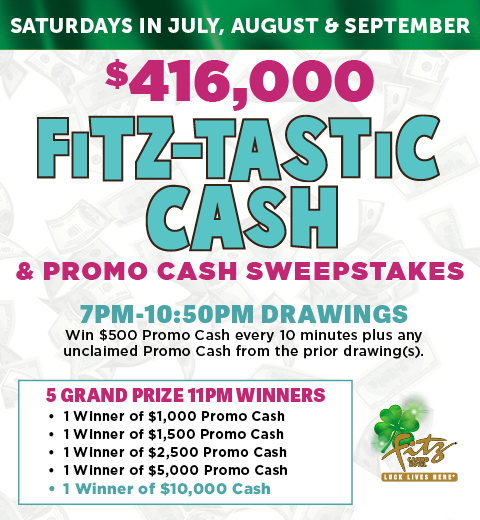 Fz32569 $445,000 Fitz Tastic Cash & Promo Cash Sweepstakes July, August & September 480X520 Dgtl