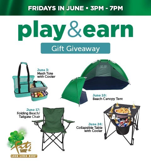 PLAY & EARN GIFT GIVEAWAY-FRIDAYS IN JUNE
