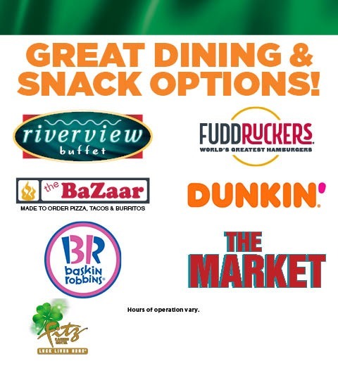 GREAT DINING & SNACK OPTIONS