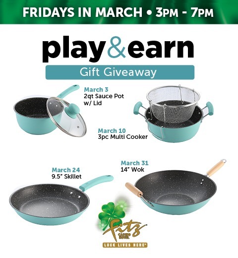 PLAY & EARN GIFT GIVEAWAY-FRIDAYS IN MARCH